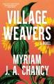 Go to record Village weavers : a novel