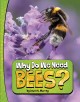 Go to record Why do we need bees?