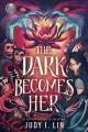 Go to record The dark becomes her