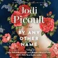 Go to record By any other name a novel