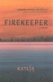 Go to record Firekeeper : a novel