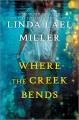 Go to record Where the creek bends