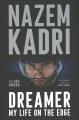Go to record Dreamer : my life on the edge