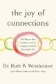 Go to record The joy of connections : 100 ways to beat loneliness and l...
