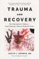 Go to record Trauma and recovery : the aftermath of violence -- from do...