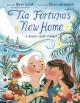 Go to record Tía Fortuna's new home