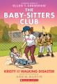 Go to record The Baby-sitters Club. 16, Kristy and the walking disaster...