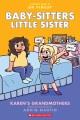 Go to record Baby-sitters little sister. 9, Karen's grandmothers : a gr...