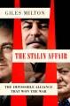 Go to record The Stalin affair : the impossible alliance that won the war