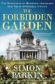 Go to record The forbidden garden : the botanists of besieged Leningrad...