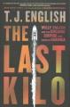 Go to record The last kilo : Willy Falcon and the cocaine empire that s...