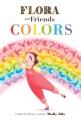 Go to record Flora and friends colors