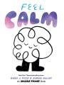 Go to record Feel calm : an invisible things book