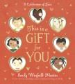 Go to record This is a gift for you : a celebration of love