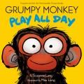 Go to record Grumpy monkey play all day