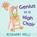 Go to record Genius in a high chair