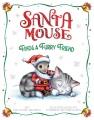 Go to record Santa Mouse finds a furry friend