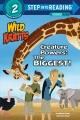Go to record Creature powers : the biggest!
