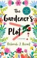 Go to record The gardener's plot : a mystery