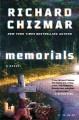 Go to record Memorials : a novel