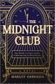 Go to record The Midnight Club : a novel