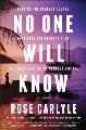 Go to record No one will know : a novel