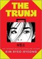 Go to record The trunk : a novel