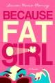 Go to record Because fat girl