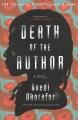 Go to record Death of the author : a novel
