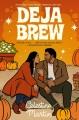 Go to record Deja brew