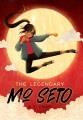 Go to record The legendary Mo Seto
