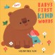 Go to record Baby's first kind words