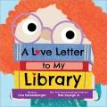 Go to record A love letter to my library