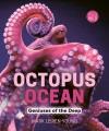 Go to record Octopus ocean : geniuses of the deep