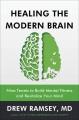 Go to record Healing the modern brain : nine tenets to build mental fit...