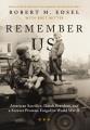 Go to record Remember us : American sacrifice, Dutch freedom, and a for...