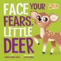 Go to record Face your fears, little deer
