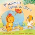 Go to record If animals went to work