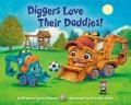 Go to record Diggers love their daddies!