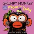 Go to record Grumpy monkey, mom for a day
