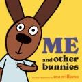 Go to record Me and other bunnies
