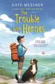 Go to record The trouble with heroes