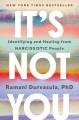 Go to record It's not you : identifying and healing from narcissistic p...