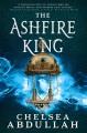 Go to record The ashfire king