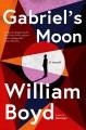 Go to record Gabriel's moon : a novel