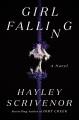 Go to record Girl falling : a novel