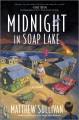 Go to record Midnight in Soap Lake : a novel