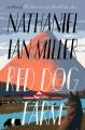 Go to record Red dog farm : a novel