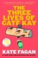 Go to record The three lives of Cate Kay