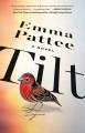 Go to record Tilt : a novel